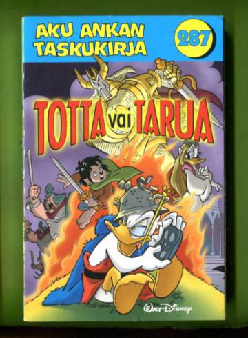 Aku Ankan taskukirja 287 - Totta vai tarua