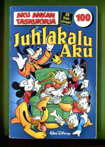 Aku Ankan taskukirja 100 - Juhlakalu Aku