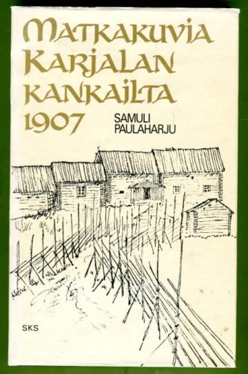 Matkakuvia Karjalan kankailta 1907