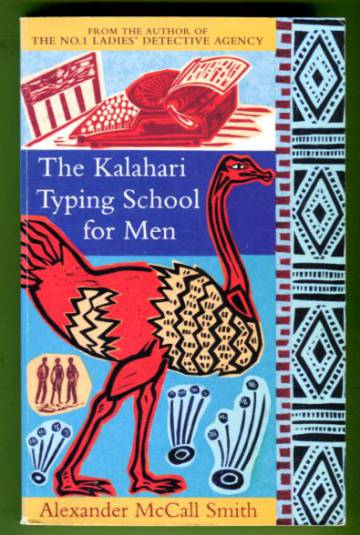 The Kalahari Typing School for Men