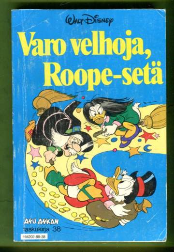 Aku Ankan taskukirja 38 - Varo velhoja, Roope-setä