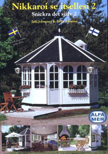 Nikkaroi se itsellesi 2 / Snickra det själv 2 / Gjør det selv 2