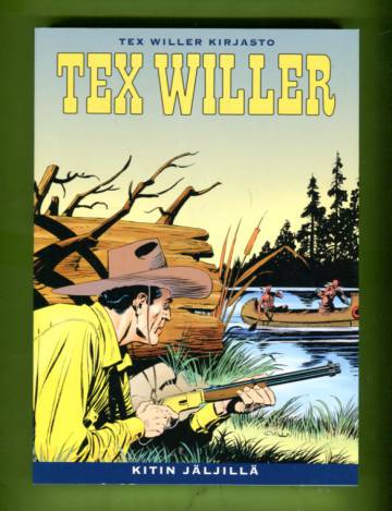 Tex Willer -kirjasto 55 - Kitin jäljillä