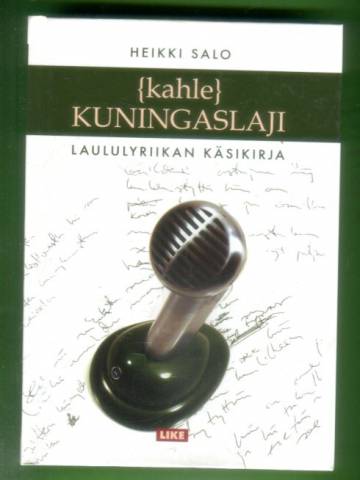 {kahle} kuningaslaji - laululyriikan käsikirja