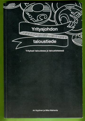 Yritysjohdon taloustiede - Yritykset taloudessa ja taloustieteessä