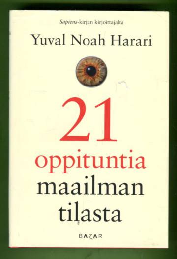 21 oppituntia maailman tilasta