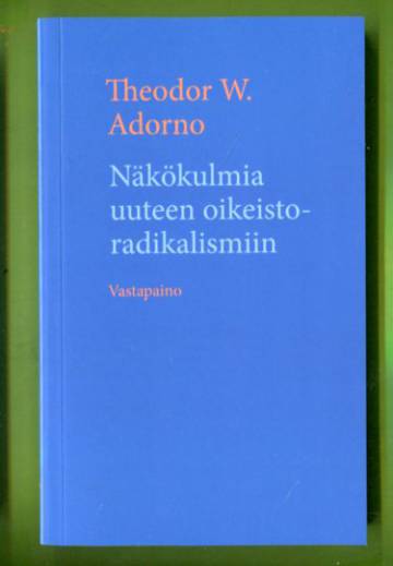 Näkökulmia uuteen oikeistoradikalismiin