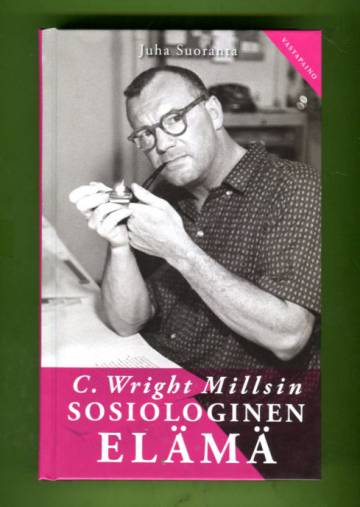 C. Wright Millsin sosiologinen elämä