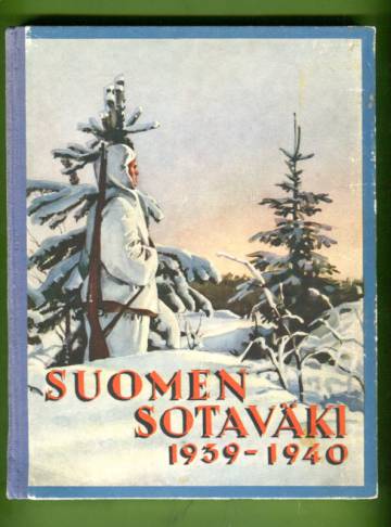 Suomen sotaväki - Talvella 1939-1940