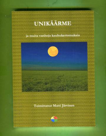 Unikäärme ja muita vanhoja kauhukertomuksia
