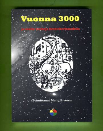 Vuonna 3000 ja muita vanhoja tieteiskertomuksia