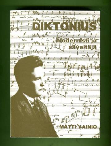 Diktonius - Modernisti ja säveltäjä