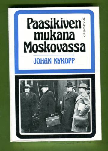 Paasikiven mukana Moskovassa