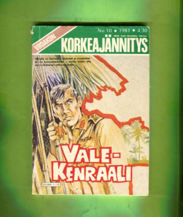 Viidakon Korkeajännitys 10/81 - Valekenraali