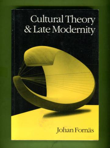 Cultural Theory and Late Modernity