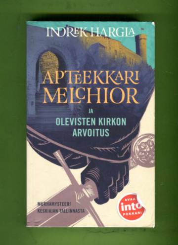 Apteekkari Melchior ja Olevisten kirkon arvoitus