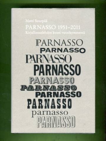 Parnasso 1951-2011 - Kirjallisuuslehden kuusi vuosikymmentä