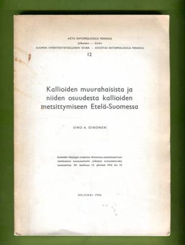 Kallioiden muurahaisista ja niiden osuudesta kallioiden metsittymisestä Etelä-Suomessa