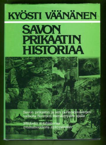 Savon prikaatin historiaa