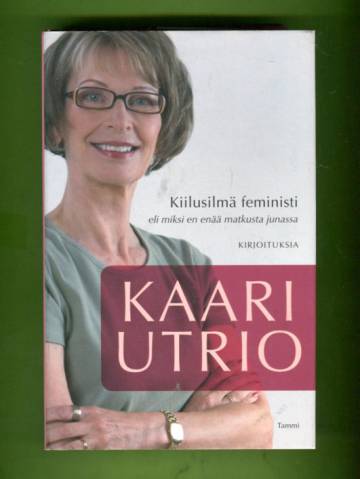 Kiilusilmä feministi eli miksi en enää matkusta junassa