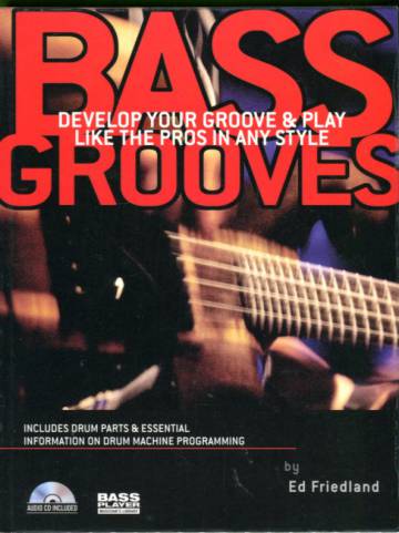 Bass Grooves - Develop Your Groove & Play Like the Pros in Any Style