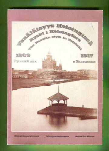 Venäläisyys Helsingissä 1809-1917