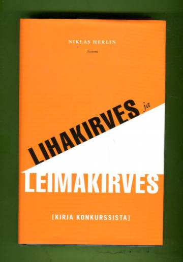 Lihakirves ja leimakirves - Kirja konkurssista