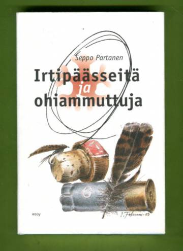 Irtipäässeitä ja ohiammuttuja