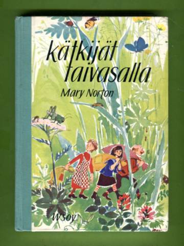 Kätkijät taivasalla