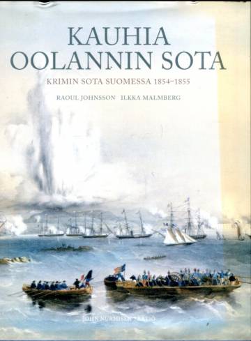 Kauhia Oolannin sota - Krimin sota Suomessa 1854-1855