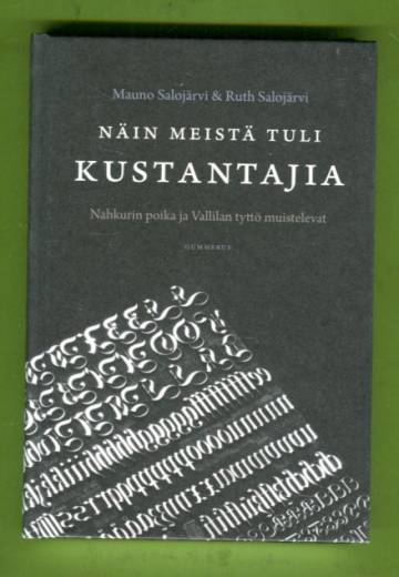 Näin meistä tuli kustantajia - Nahkurin poika ja Vallilan tyttö muistelevat