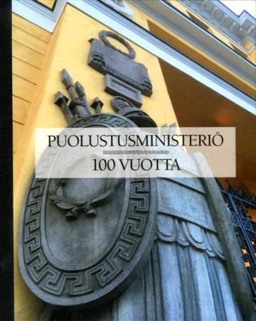 Puolustusministeriö 100 vuotta