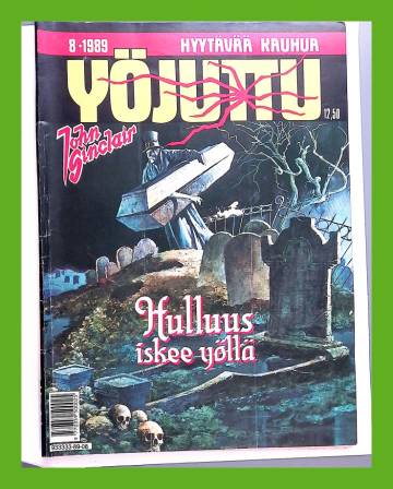 Yöjuttu 8/89 - Hulluus iskee yöllä