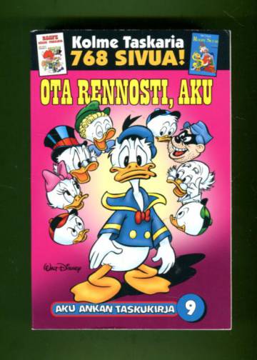 Aku Ankan taskukirja 9, 10 &11 - Ota rennosti, Aku, Roope näkee punaista & Roope suuri