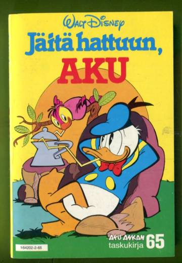 Aku Ankan taskukirja 65 - Jäitä hattuun, Aku (1.painos)