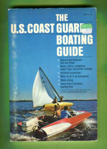 The U.S. Coast Guard Boating Guide