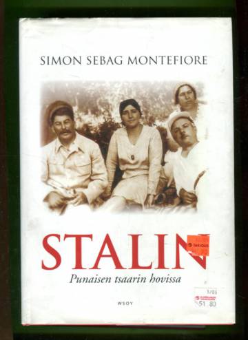 Stalin - Punaisen tsaarin hovissa