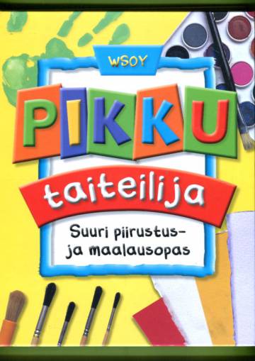 Pikkutaiteilija - Suuri piirustus- ja maalausopas