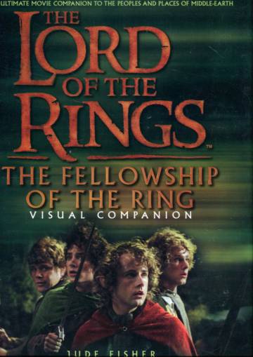 The Lord of the Rings: The Fellowship of the Ring Visual Companion