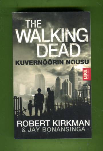 The Walking Dead - Kuvernöörin nousu