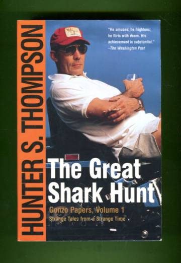 The Great Shark Hunt - The Strange Tales from a Strange Time