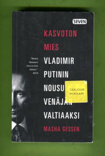 Kasvoton mies - Vladimir Putinin nousu Venäjän valtiaaksi