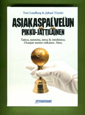 Asiakaspalvelun pikku-jättiläinen