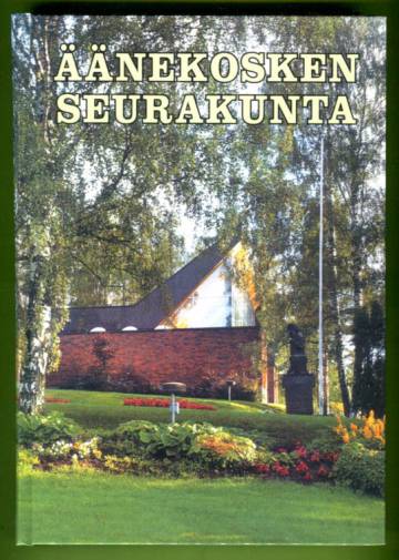 Äänekosken seurakunta 1907-2007
