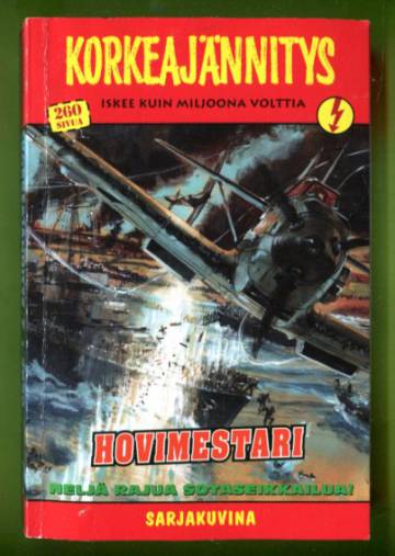 Korkeajännitys 7/20 - Hovimestari