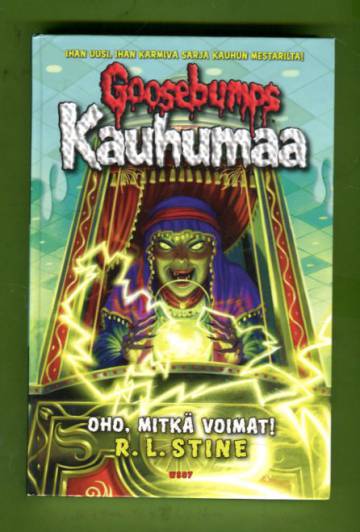 Goosebumps - Kauhumaa 10: Oho, mitkä voimat!