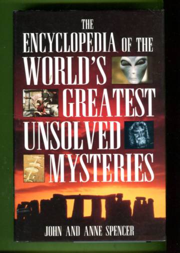 The Encyclopedia of the World's Greatest Unsolved Mysteries