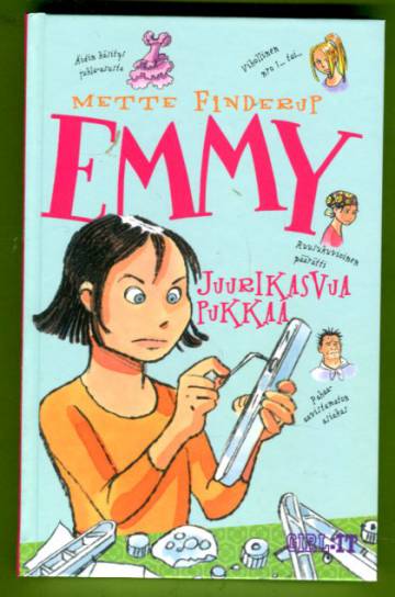 Emmy - Juurikasvua pukkaa