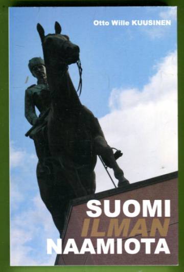 Suomi ilman naamiota