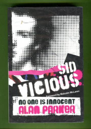 Sid Vicious - No One Is Innocent